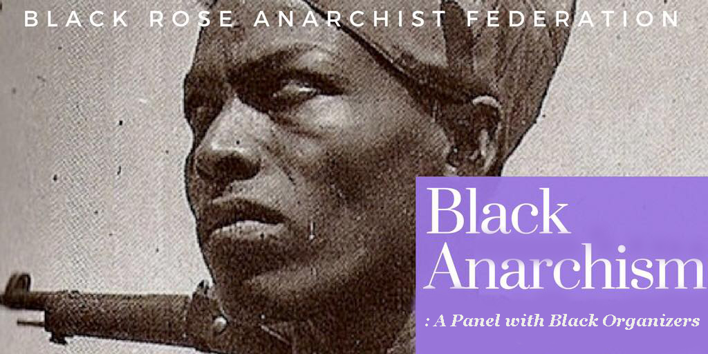 Anarchism and Black Struggle